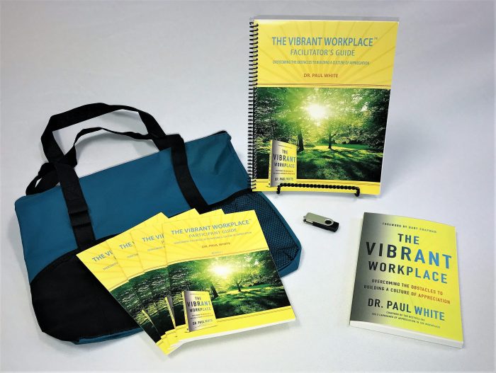 The Vibrant Workplace kit - | Appreciation at Work with Dr. Paul White