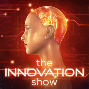 The Innovation Show Podcast Cover